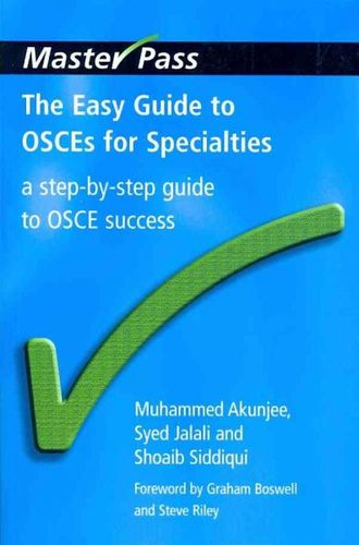 The Easy Guide to OSCEs for Specialtieseasy 