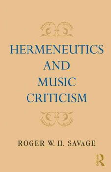Hermeneutics and Music Criticismhermeneutics 