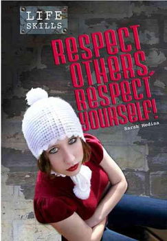 Respect Others, Respect Yourself!respect 