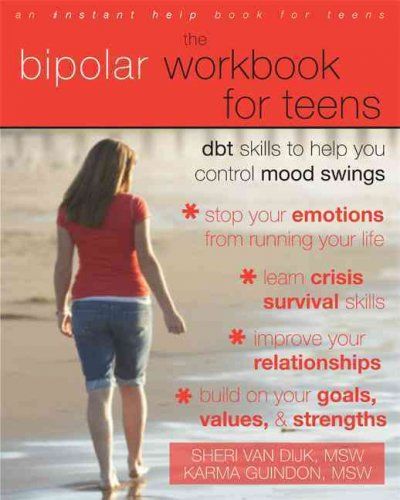 The Bipolar Workbook for Teensbipolar 