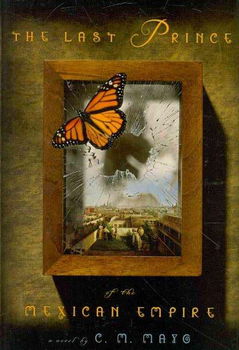 The Last Prince of the Mexican Empirelast 