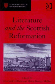 Literature and the Scottish Reformationliterature 