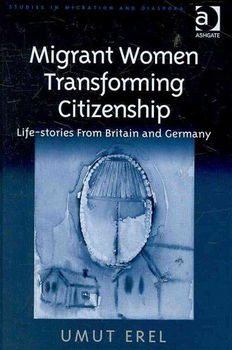 Migrant Women Transforming Citizenshipmigrant 