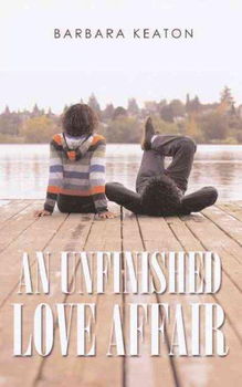 An Unfinished Love Affairunfinished 