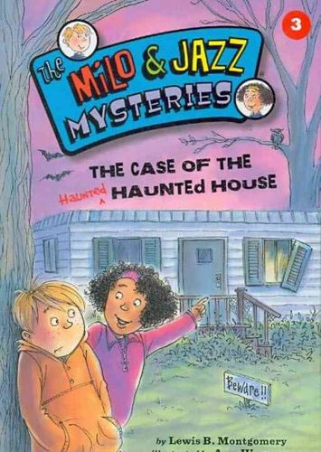 The Case of the Haunted Haunted Househaunted 