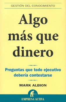 Algo mas que dinero/ More Than Moneyalgo 