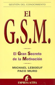 El gran secreto de la motivacion/ The Great Secret of Motivationgran 