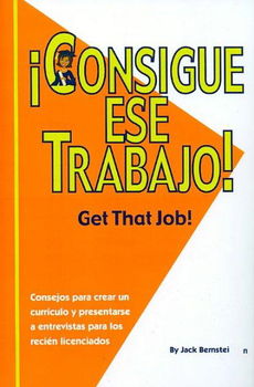 Consigue Ese Trabajo / Get That Job!consigue 