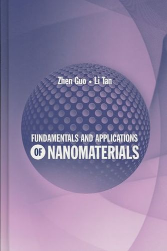 Fundamentals and Applications of Nanomaterialsfundamentals 