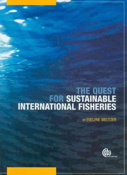 The Quest for Sustainable International Fisheriesquest 