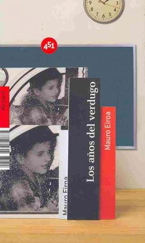 Los anos del verdugo/ The Years of Verdugolos 