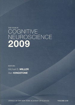 The Year in Cognitive Neuroscience 2009year 