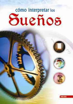 Como interpretar los suenos/ How to Interpret Dreamscomo 