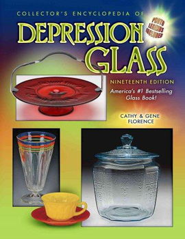 Collector's Encyclopedia of Depression Glasscollector 