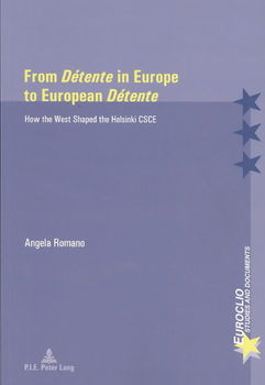 From Detente in Europe to European Detentedetente 