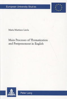 Main Processes of Thematization and Postponement in Englishmain 