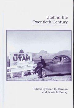 Utah in the Twentieth Centuryutah 