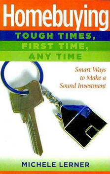 Homebuying - Tough Times, First Time, Anytimehomebuying 