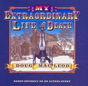 My Extraordinary Life and Deathextraordinary 