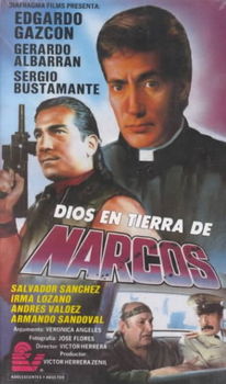 DIOS EN TIERRA DE NARCOSdios 