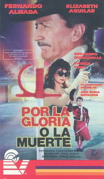 POR LA GLORIA O LA MUERTEpor 