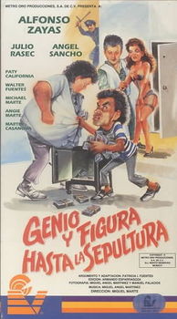 GENIO Y FIGURA HASTA LA SEPULTURAgenio 