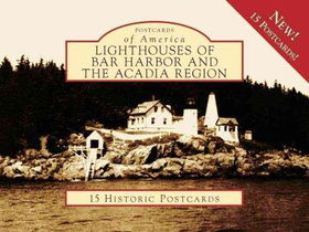 Lighthouses of Bar Harbor and the Acadia Regionlighthouses 