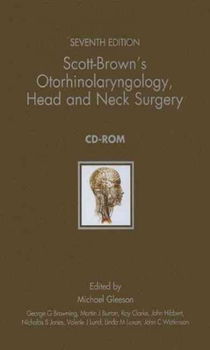 Scott-Brown's Otorhinolaryngology, Head and Neck Surgeryscott 