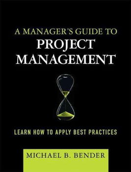 A Manager's Guide to Project Managementmanager 