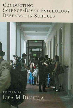 Conducting Science-Based Psychology Research in Schoolsconducting 