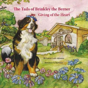 The Tails of Brinkley the Bernertails 