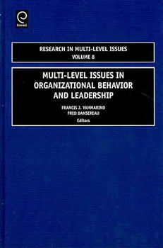 Multi-Level Issues in Organizational Behavior and Leadershipmulti 