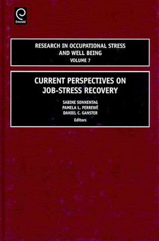 Current Perspectives on Job-Stress Recoverycurrent 
