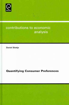 Quantifying Consumer Preferencesquantifying 