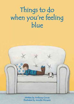 Things to Do When You're Feeling Bluethings 