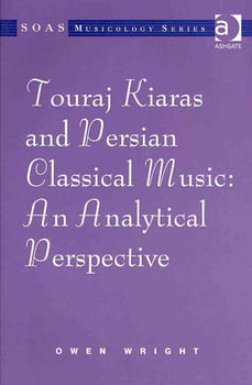 Touraj Kiaras and Persian Classical Musictouraj 