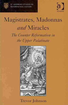 Magistrates, Madonnas and Miraclesmagistrates 