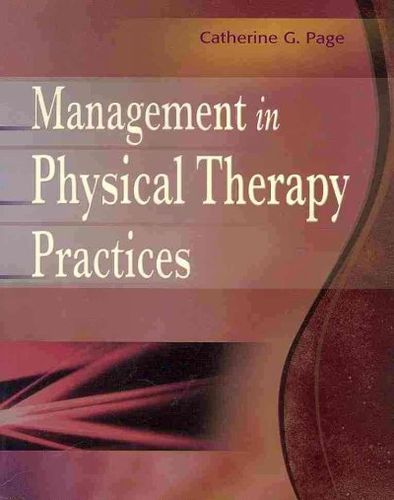 Management in Physical Therapy Practicesmanagement 