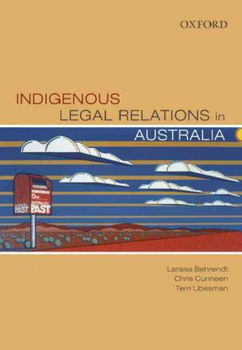 Indigenous Legal Relations in Australiaindigenous 
