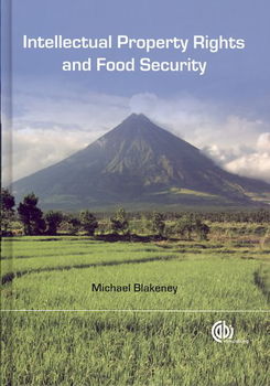 Intellectual Property Rights and Food Securityintellectual 