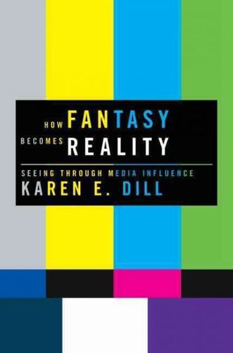 How Fantasy Becomes Realityfantasy 
