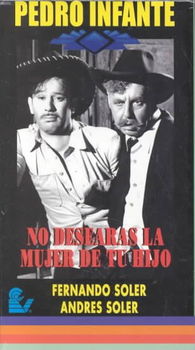 NO DESEARAS LA MUJER DE TU HIJOdesearas 