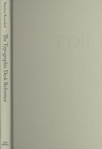 The Typographic Desk Referencetypographic 