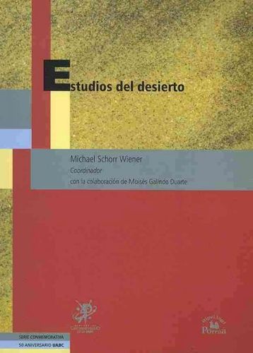 Estudios del desierto/ Studies of the Desertestudios 