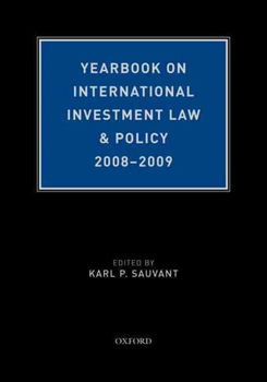 Yearbook on International Investment Law & Policy 2008-2009yearbook 