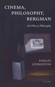 Cinema, Philosophy, Bergmancinema 