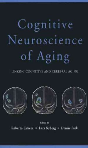 Cognitive Neuroscience of Agingcognitive 