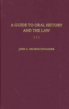 A Guide to Oral History and the Lawguide 