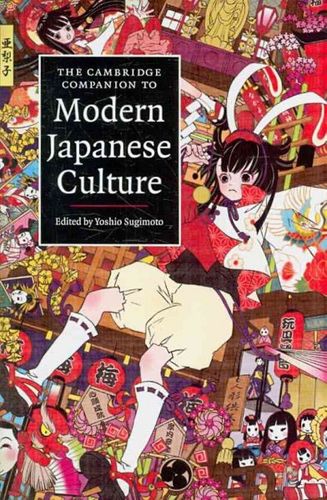 The Cambridge Companion to Modern Japanese Culturecambridge 