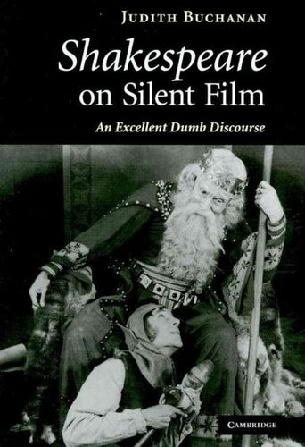 Shakespeare on Silent Filmshakespeare 